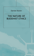 The Nature of Buddhist Ethics