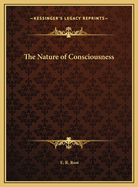 The Nature of Consciousness