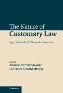 The Nature of Customary Law
