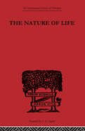 The Nature of Life