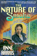 The Nature of Smoke