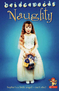 The Naughty Bridesmaid