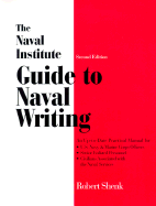 The Naval Institute Guide to Naval Writing