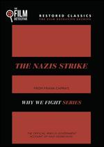 The Nazis Strike - Anatole Litvak; Frank Capra