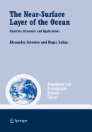 The Near-Surface Layer of the Ocean