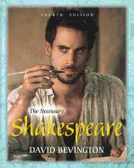 The Necessary Shakespeare