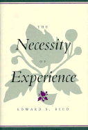 The Necessity of Experience