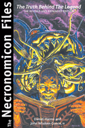 The Necronomicon Files: The Truth Behind Lovecraft's Legend