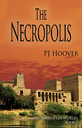 The Necropolis: The Forgotten Worlds, Book 3