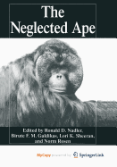 The Neglected Ape