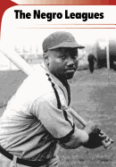 The Negro Leagues
