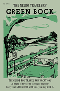The Negro Motorist Green-Book: 1956 Facsimile Edition