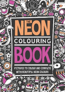 The Neon Colouring Book