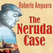The Neruda Case