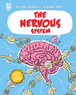 The Nervous System
