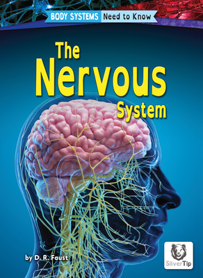The Nervous System - Faust, D R