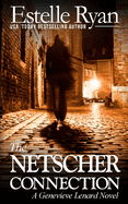The Netscher Connection: A Genevieve Lenard Novel