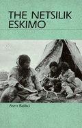 The Netsilik Eskimo
