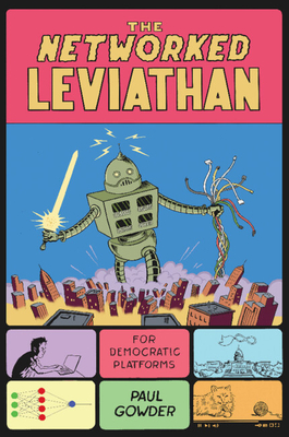The Networked Leviathan - Gowder, Paul