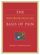 The Neurological Basis of Pain