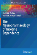 The Neuropharmacology of Nicotine Dependence