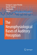 The Neurophysiological Bases of Auditory Perception