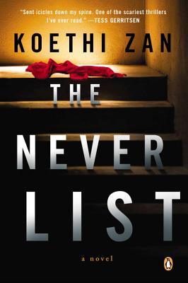 The Never List - Zan, Koethi