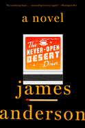 The Never-Open Desert Diner: A Novel