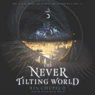 The Never Tilting World