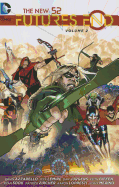 The New 52 Futures End Vol. 2