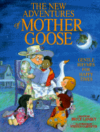 The New Adventures of Mother Goose