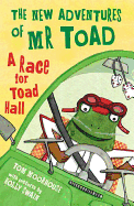 The New Adventures of Mr Toad: A Race for Toad Hall