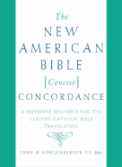The New American Bible Concise Concordance