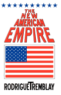 The New American Empire