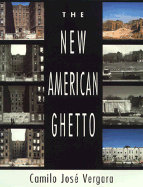 The New American Ghetto