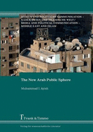 The New Arab Public Sphere