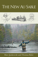 The New Au Sable