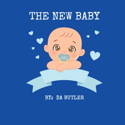 The New Baby - Butler, Da
