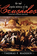 The new concise history of the Crusades