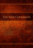 The New Covenants: Restoration Edition