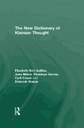 The New Dictionary of Kleinian Thought