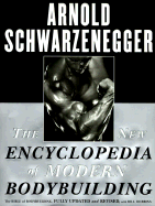 The New Encyclopedia of Modern Bodybuilding