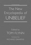 The New Encyclopedia of Unbelief