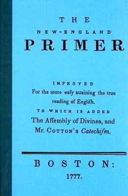 The New England Primer - Wallbuilders Press (Creator)