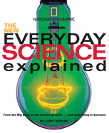 The New Everyday Science Explained