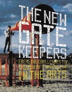 The New Gatekeepers: Emerging Challenges to Free Expression in the Arts