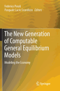 The New Generation of Computable General Equilibrium Models: Modeling the Economy