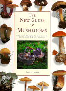 The New Guide to Mushrooms
