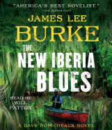 The New Iberia Blues: A Dave Robicheaux Novel