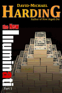 The New Illuminati: Part 1